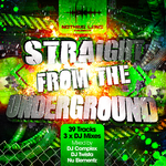 Straight From The Underground (unmixed tracks)