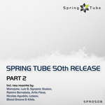 Spring Tube 50th Release Part 2