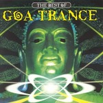 The Best Of Goa Trance