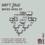 Never Over EP