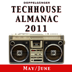 Techhouse Almanac 2011: Chapter: May/June