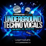 Underground Techno Vocals (Sample Pack WAV/APPLE/LIVE/REASON)