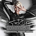 Strictly House Vol 5 (Delicious House Tunes)