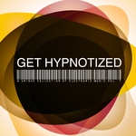Get Hypnotized - A Unique Collection Of Electronic Music Vol 7
