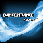 Dance 2 Trance: Volume 8