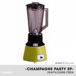 Champagne Party EP