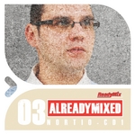 Already Mixed Vol 3 (compiled & mixed by Nortio) (unmixed tracks)