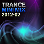 Trance Mini Mix 2012-02 (unmixed tracks)