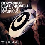 Drums Of Benirras (feat Shovell) (2012 Remixes)