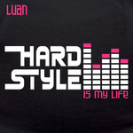 Hardstyle Is My Life