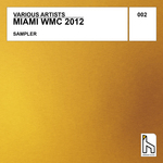Miami Winter Music Conference 2012 Sampler