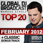 Global DJ Broadcast Top 20 February 2012 (unmixed tracks)