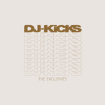 DJ Kicks The Exclusives