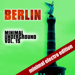 Berlin Minimal Underground Vol 15