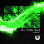 Green House Tunes vol 1