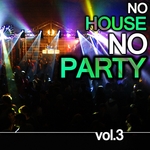 No House No Party Vol 3