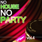 No House No Party Vol 4