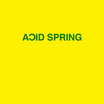Acid Spring EP