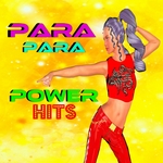 Parapara Powerhits (Eurodance Eurobeat Hi Energy)