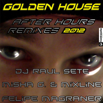 Golden House After Hours (remixes EP)