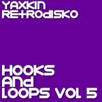 Hooks & Loops Vol 5