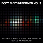 Body Rhythm Remixed Vol 3