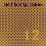 Ekiti Son Specialties No 12