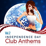 Independence Day Club Anthems Vol 2 Vip Edition (The Trance Dance & HouseWashington) Sound of Revolution compiled By George Washington)