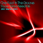 You're Gonna Need Me (2012 Soulful remixes)