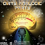 Dirty Analogic Party Vol 8