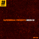 Superbreak Presents Heion Vol 02