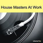 House Masters At Work Vol 5