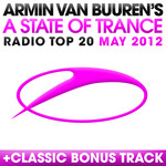 A State Of Trance Radio Top 20 May 2012