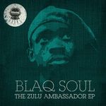 The Zulu Ambassador EP