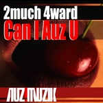 Can I Auz U