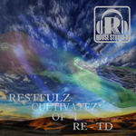 Restfulz Cultivatez Of I