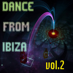 Dance From Ibiza Vol 2