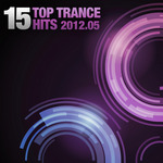 15 Top Trance Hits 2012 05