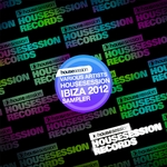 Housesession Ibiza 2012 Sampler