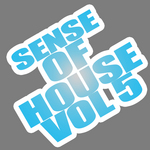Sense Of House Vol 5