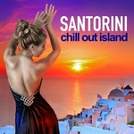 Santorini Chill Out Island (Pure Lounge Grooves Essential Selection)