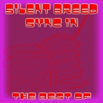 Silent Breed - Sync in (The Best Of Silent Breed)