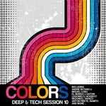 Colors (Deep & Tech Session 10)
