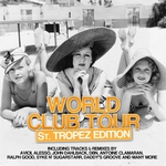 World Club Tour (St Tropez Edition)
