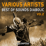 Best Of Sounds Diabolic Vol 2