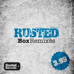 Rusted: Box Remixes