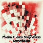 Miami & Ibiza Deep House Compilation (30 Deep House Tracks)