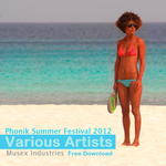 Phonik Summer Festival 2012 Free Download