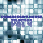 Progressive House Selection Vol 4