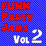 Funk Party Jams Vol 2